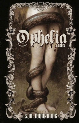 Ophelia by Namkoong, S. M.