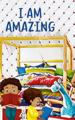 I am Amazing by Slusher, Gellissa