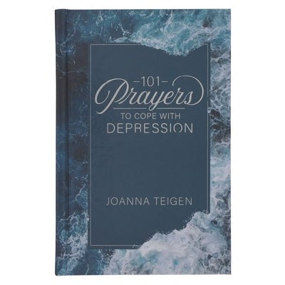 101 Prayers to Cope with Depression Hardcover by Christian Art Gifts