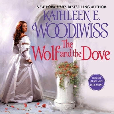 The Wolf and the Dove by Woodiwiss, Kathleen E.