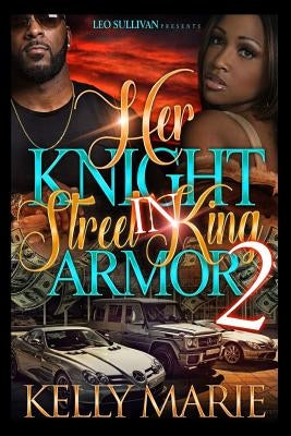 Her Knight In Street King Armor 2 by Marie, Kelly
