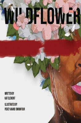 Wildflower by Clement, Kathleen
