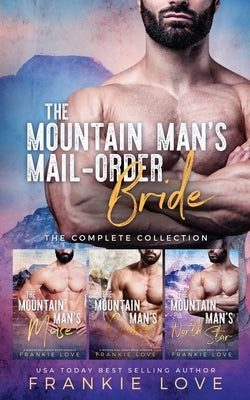 The Mountain Man's Mail-Order Bride by Love, Frankie