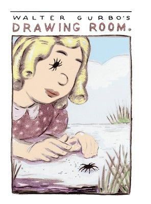 Walter Gurbo's Drawing Room: Collection of Drawings by Gurbo, Walter