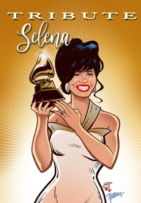 Tribute: Selena Quintanilla by Frizell, Michael