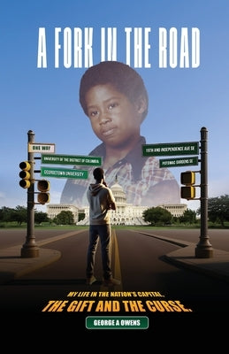 A Fork in the Road by A. Owens, George