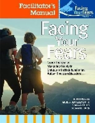 Facing Your Fears Child Workbook Pack by Reaven, Judy