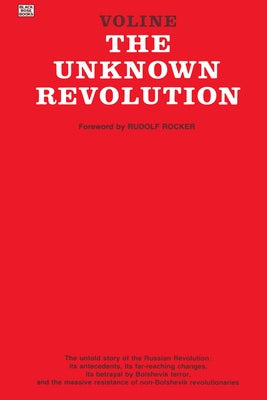 The Unknown Revolution by Voline