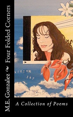 Four Folded Corners: A Collection of Poems by Cameron, Helene Lohan