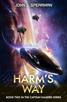 In Harm's Way by Spearman, John