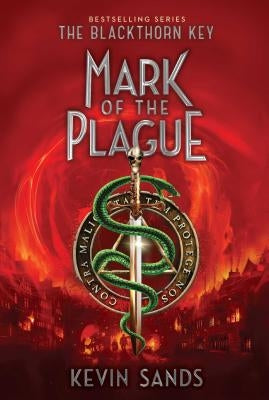 Mark of the Plague: Volume 2 by Sands, Kevin