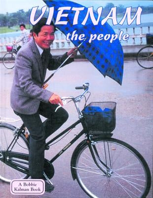 Vietnam - The People (Revised, Ed. 2) by Kalman, Bobbie