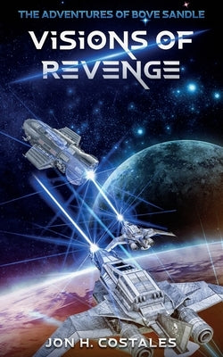 Visions of Revenge by Costales, H.