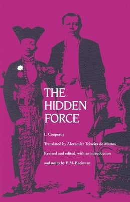 The Hidden Force by Couperus, L.