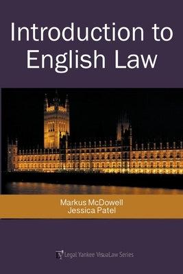 Introduction to English Law by McDowell, Markus