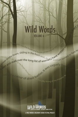 Wild Words Volume 6 by Leitrim County Council Arts Office