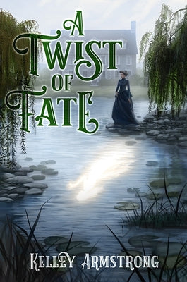 A Twist of Fate by Armstrong, Kelley