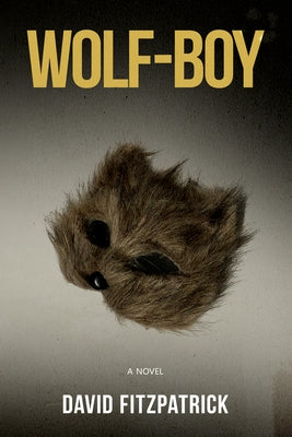 Wolf-Boy by Fitzpatrick, David