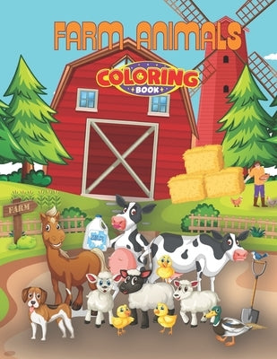 Farm Animals Coloring Book: 35 Cute Farm Animals, Simple, Fun and Easy Designs, Coloring For Kids Ages 4-8 by Book, Larry Coloring