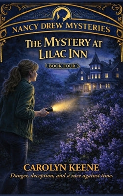 The Mystery at Lilac Inn by Keene, Carolyn