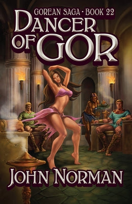 Dancer of Gor by Norman, John