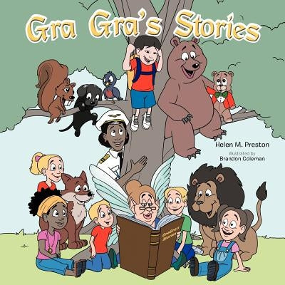 Gra Gra's Stories by Preston, Helen M.
