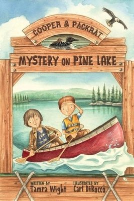 Mystery on Pine Lake by Wight, Tamra