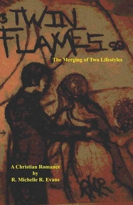 Twin Flames by Rankin Evans, Rhonda Michelle