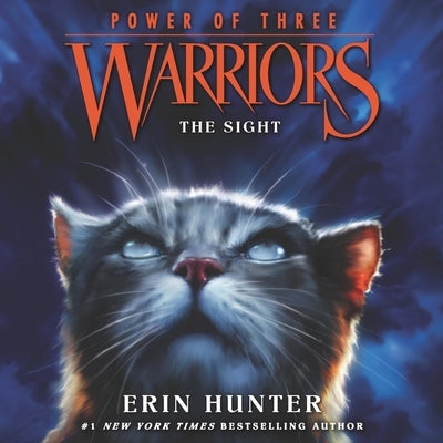 Warriors: Power of Three #1: The Sight by Hunter, Erin