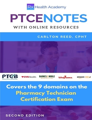 PTCE Notes Second Edition B/W by Reed, Carlton