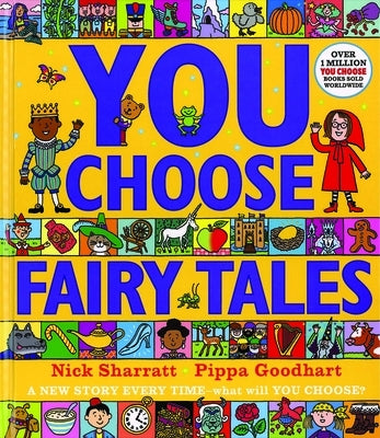 You Choose Fairy Tales by Goodhart, Pippa