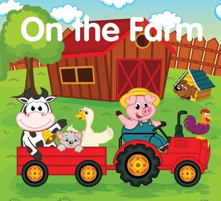 On the Farm by New Holland Publishers