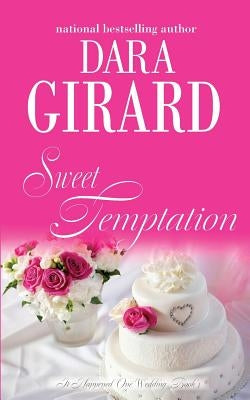 Sweet Temptation by Girard, Dara