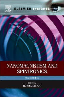 Nanomagnetism and Spintronics by Shinjo, Teruya