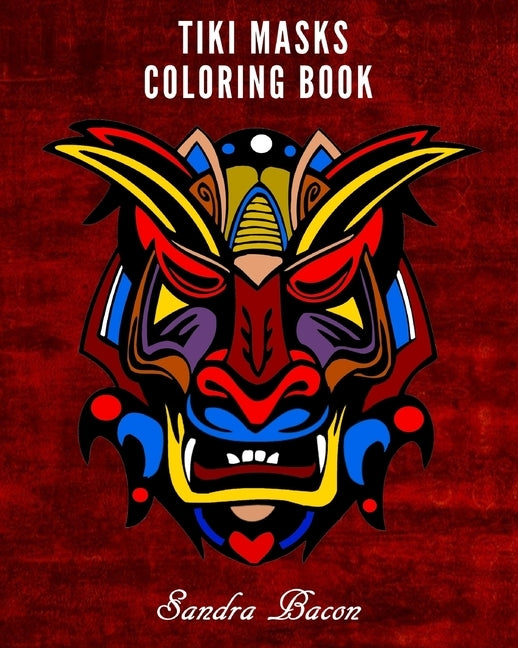 Tiki Masks Coloring Book by Bacon, Sandra