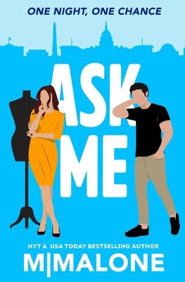 Ask Me by Malone, M.