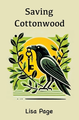 Saving Cottonwood by Page, Lisa