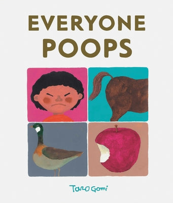 Everyone Poops by Gomi, Taro