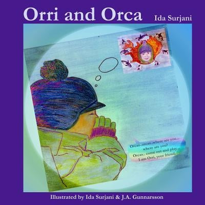 Orri and Orca by Surjani, Ida