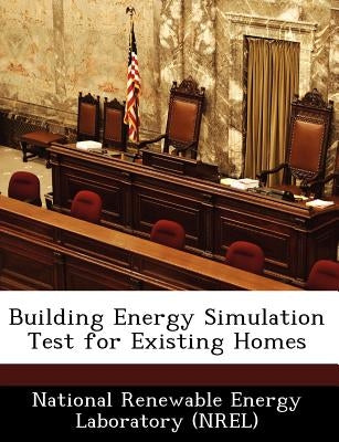 Building Energy Simulation Test for Existing Homes by 