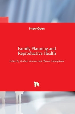 Family Planning and Reproductive Health by Amarin, Zouhair