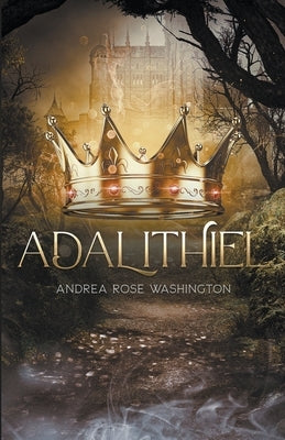Adalithiel by Washington, Andrea Rose
