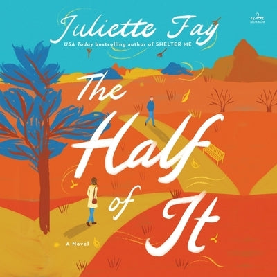 The Half of It by Fay, Juliette