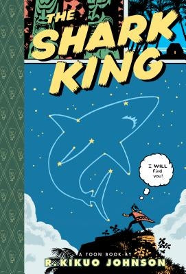 Shark King by Johnson, R. Kikuo
