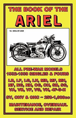 Book of the Ariel - All Prewar Models 1932-1939 by Clymer, Floyd