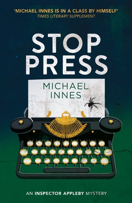 Stop Press by Innes, Michael