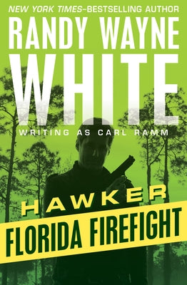 Florida Firefight by White, Randy Wayne