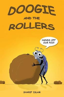 Doogie and the Rollers by Islam, Sharif