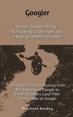 Googler by Pandey, Prashant