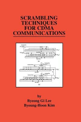 Scrambling Techniques for Cdma Communications by Lee, Byeong Gi